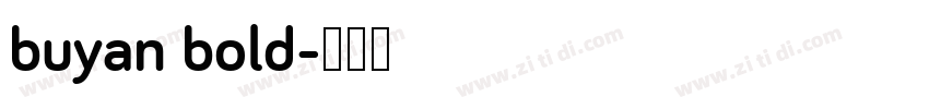 buyan bold字体转换
